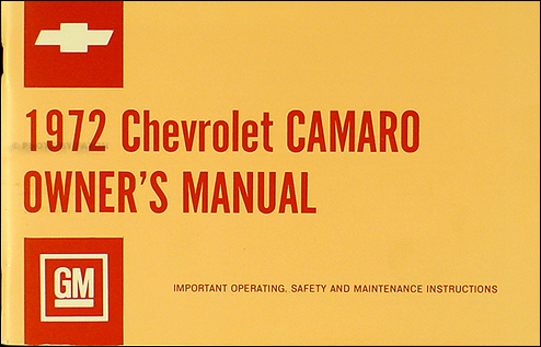 1972 Camaro Owner's Manual Reprint RS, SS, Z28 Z