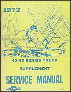 1972 Chevrolet Medium Truck Service Manual Supplement Series 40-60