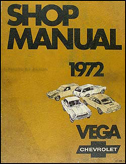 1972 Chevy Vega Repair Manual Original 