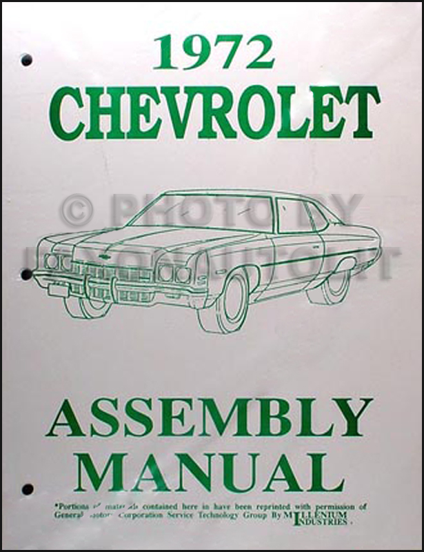 1972 Chevy Assembly Manual Reprint Impala, Caprice, & Bel Air