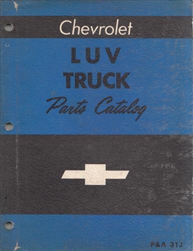1972 Chevrolet Luv Pickup Truck Parts Book Original