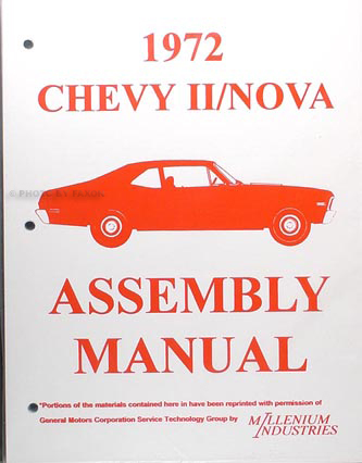 1972 Chevy Nova Assembly Manual Reprint Looseleaf
