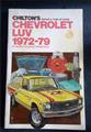 Chilton's repair & tune-up guide, Chevrolet LUV, 1972-1979: All models including 4-wheel drive