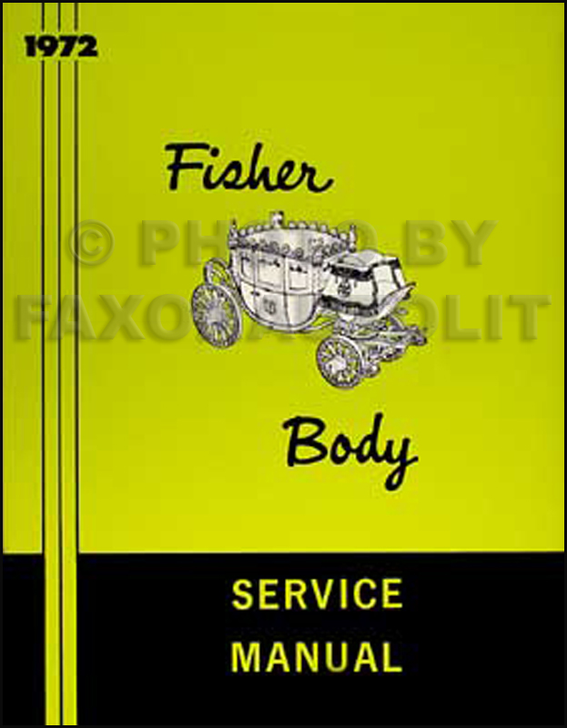 1972 Cadillac Body Repair Shop Manual Reprint