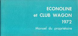 1972 Ford Econoline and Club Wagon Owner's Manual Original FRENCH Language Canadian