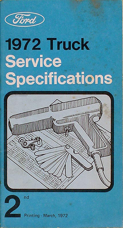 1972 Ford Truck Service Specifications Manual Original