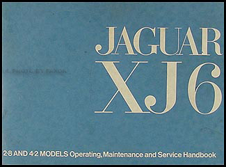 1972 Jaguar XJ6 Owner's Manual Original