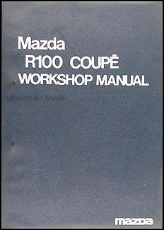 1970-1972 Mazda R100 Coupe Repair Manual Original 