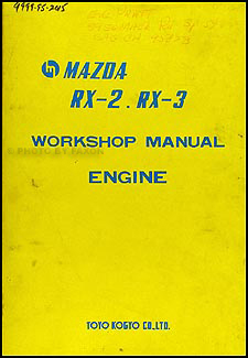 1972 Mazda RX-2 and RX-3 Engine Repair Manual Original 