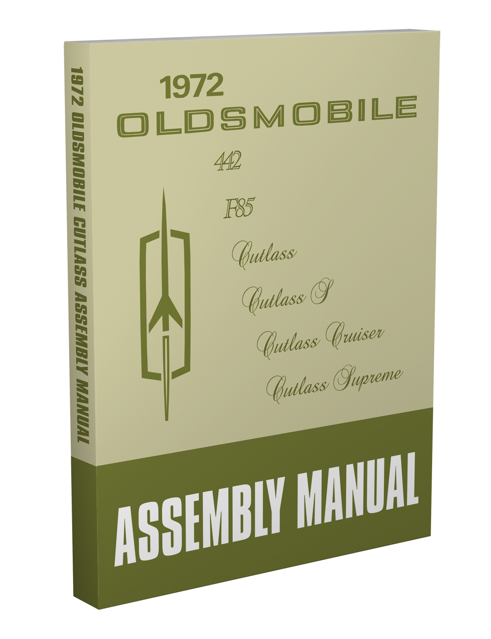 1972 Oldsmobile Assembly Manual Olds 442 F85 Cutlass S Cruiser Supreme Reprint 