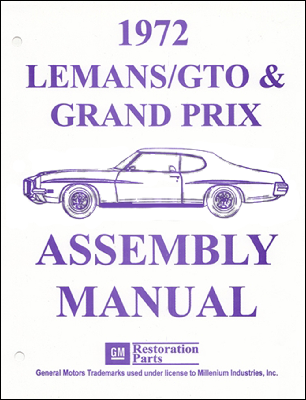 1972 Pontiac LeMans, GTO, and Grand Prix Assembly Manual Reprint Looseleaf