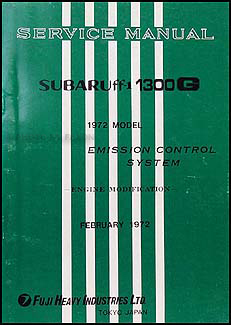 1972 Subaru 1300G Emissions & Maintenance Manual Supplement Original