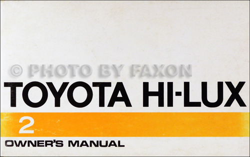 1972 Toyota Hi Lux Pickup Truck RN14 Owner's Manual Original No. 96452