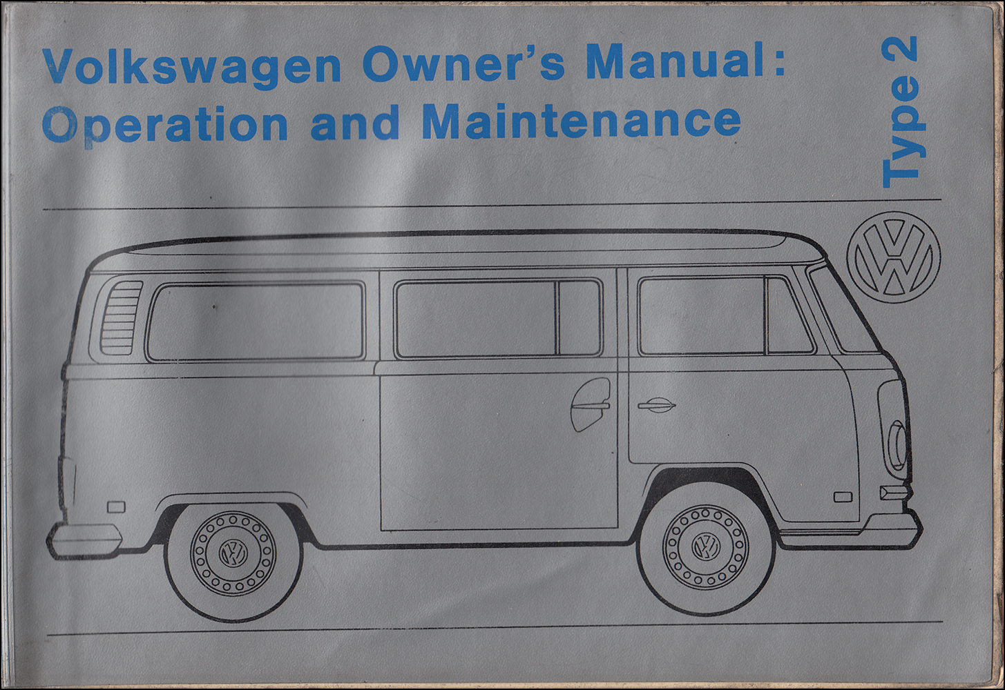 1972 Volkswagen Bus Owner's Manual Original T2 Type 2 Transporter