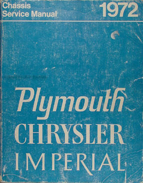 1972 Chrysler and Plymouth Shop Manual set Original -- All models