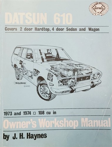 Haynes Owner’s Workshop Manual Datsun 610 1973-1974