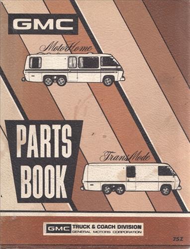 1973-1975 GMC Motorhome Parts Book Original Transmode
