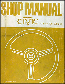 1973-1976 Honda Civic 1200 Repair Manual Original 