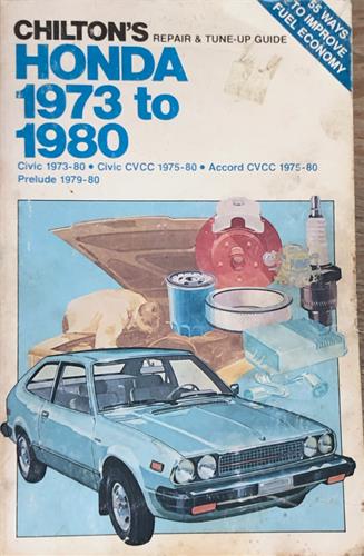 Chilton's Repair & Tune-Up Guide Honda, 1973-1980 Civic Accord Prelude