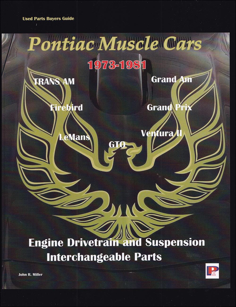 1973-1981 Pontiac Mechanical Parts Interchange Manual
