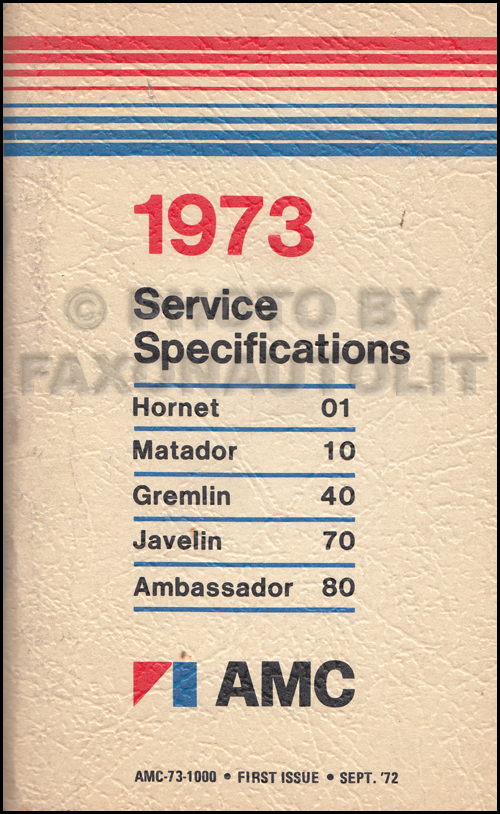 1973 AMC Service Specifications Manual 1st Edition