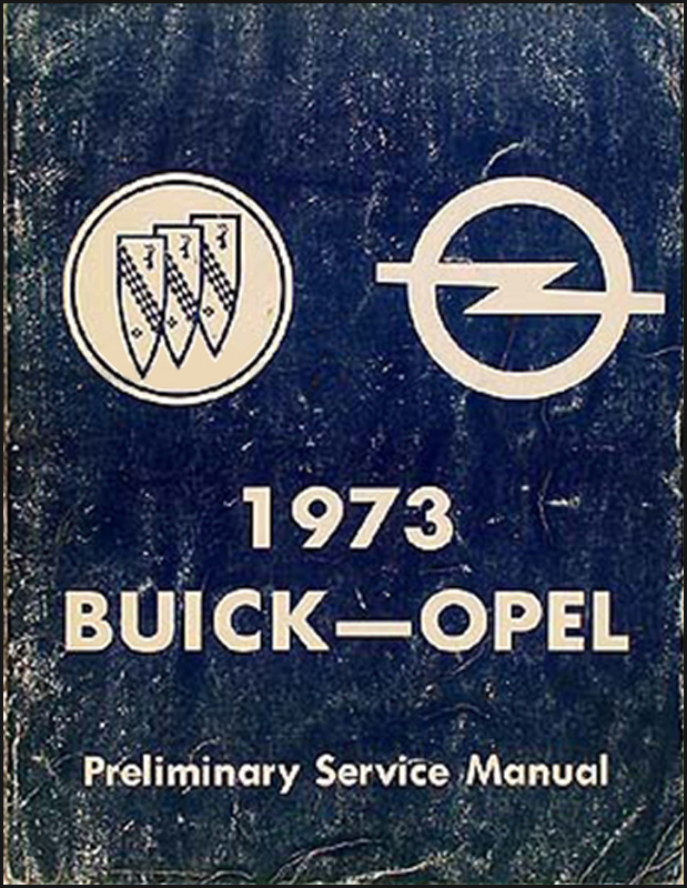 1973 Buick Preliminary Shop Manual Original Riviera/Electra/etc.