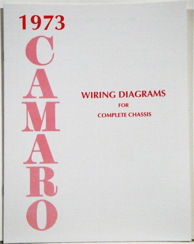 1973 Camaro Wiring Diagram Manual Reprint