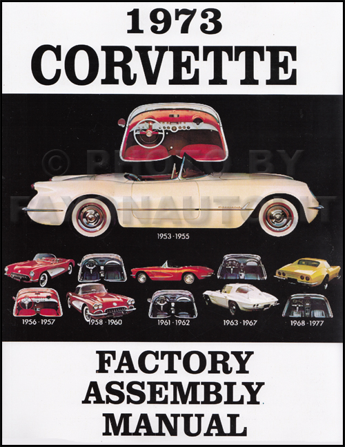 1973 Corvette Bound Factory Assembly Manual Reprint
