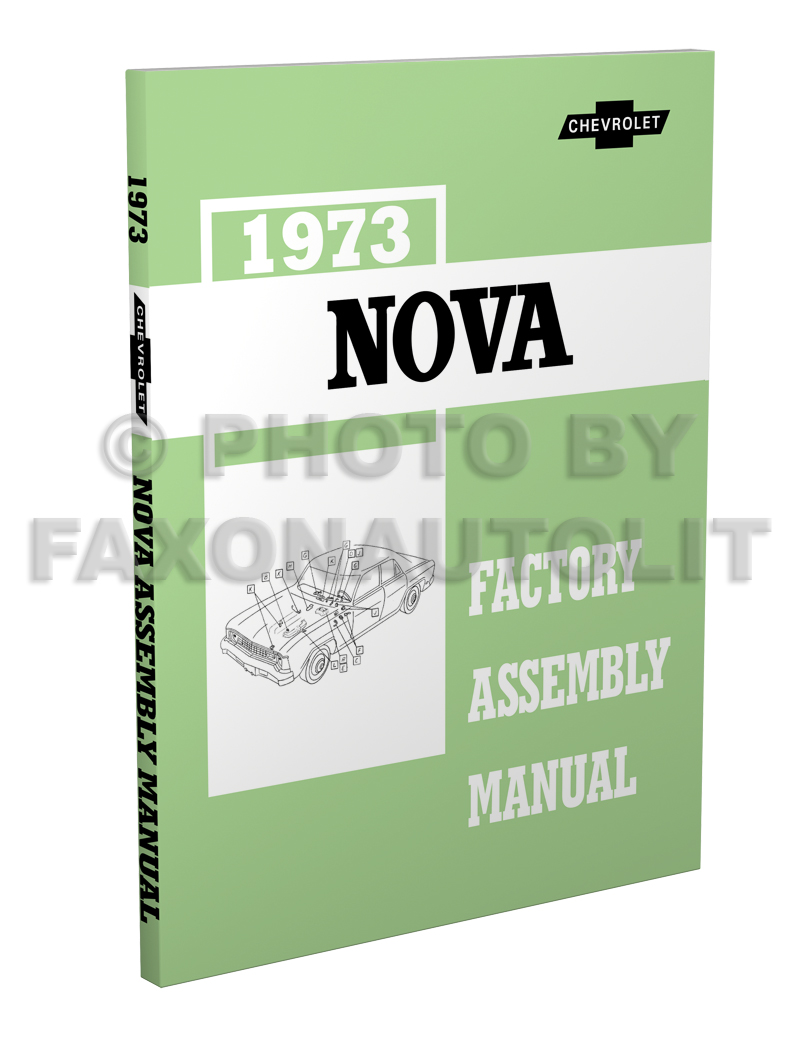 1973 Chevy Nova Factory Assembly Manual Reprint