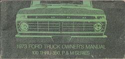 1973 Ford F100 F250 F350 Pickup Truck Owner's Manual Original