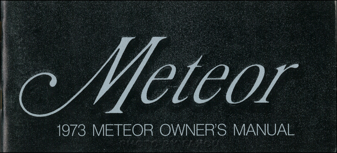 1973 Mercury Meteor Rideau Montcalm Owner's Manual Original Canadian