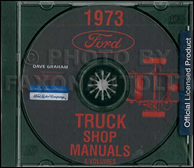1973 Ford Truck Repair Shop Manual CD for Pickup, Bronco, Van, larger trucks