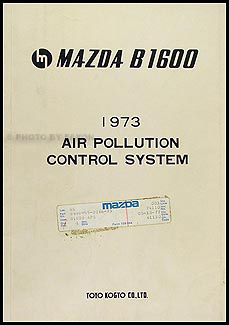 1973 Mazda B1600 Air Pollution Control System Manual Original 