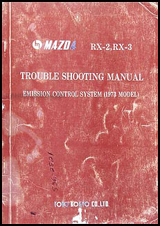 1973 Mazda RX-2 and RX-3 Emissions Troubleshooting Manual Original 