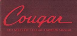 1973 Mercury Cougar Owner's Manual Original