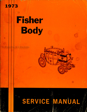 1973 Oldsmobile Body Repair Shop Manual Original