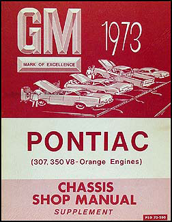 1973 Pontiac Canadian 307 & 350 Engine Shop Manual Supplement Original