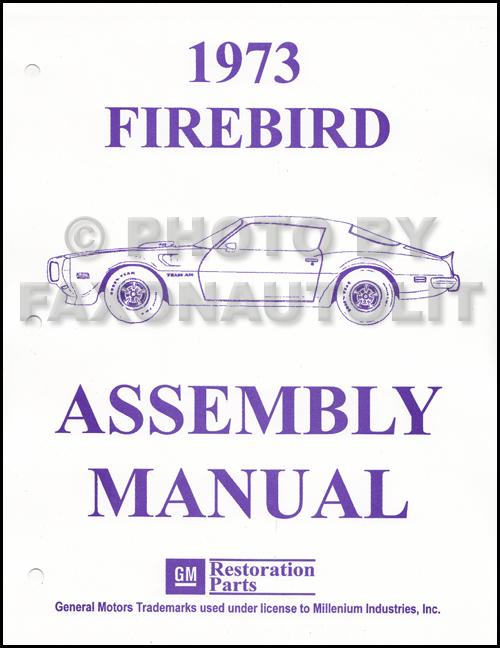 1973 Pontiac Firebird and Trans Am Assembly Manual Reprint