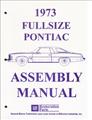 1973 Pontiac Assembly Manual Reprint Bonneville Catalina Grand Safari Grandville 