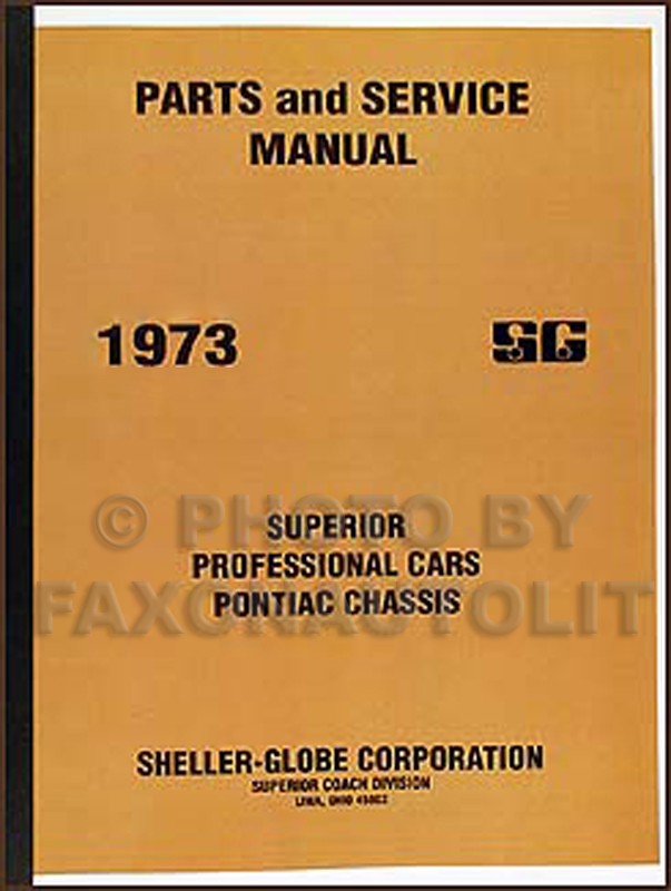 1973 Pontiac Superior Hearse & Ambulance Parts Manual Reprint