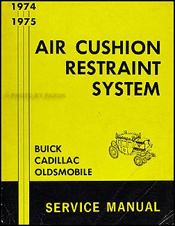 1974-1975 Fisher Body Airbag Repair Manual Original 