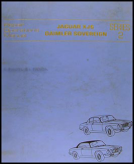 1974-1975 Jaguar XJ6 and Daimler Sovereign Repair Manual Original