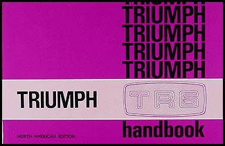 1974-1976 Triumph TR6 Owner's Manual Reprint