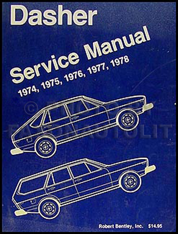 1974-1978 VW Dasher Bentley Repair Manual 