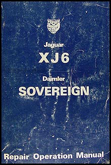 1974-1979 Jaguar XJ6 and Daimler Sovereign Repair Manual Original