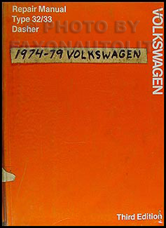 1974-1979 VW Dasher Original FACTORY Shop Manual Volkswagen