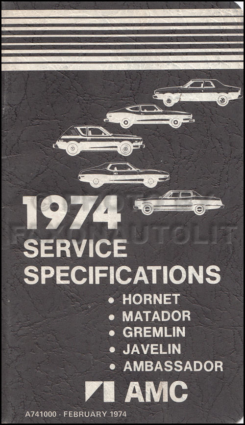 1974 AMC Service Specifications Manual