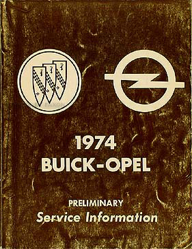 1974 Buick Preliminary Shop Manual Original Riviera/Electra/etc.