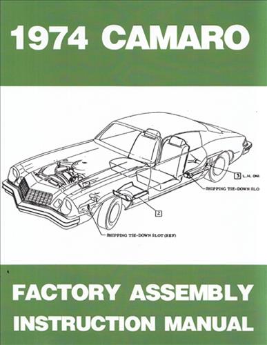 1974 Camaro Reprint Bound Factory Assembly Manual