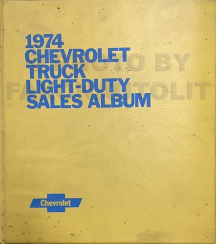 1974 Chevrolet Light Truck Data Book and Color and Upholstery Dealer Album Original